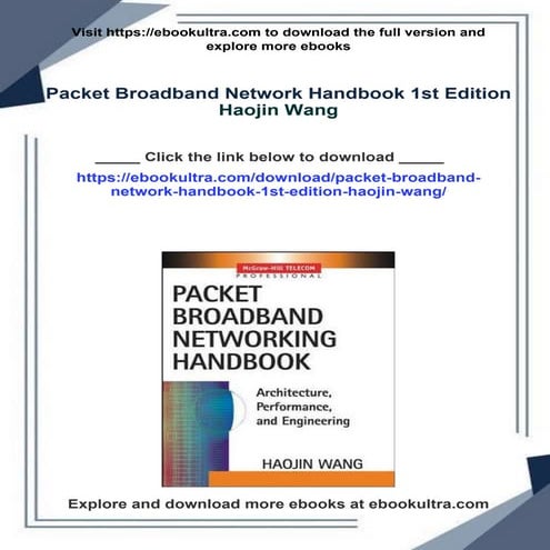 Packet Broadband Network Handbook 1st Edition Haojin Wang download pdf
