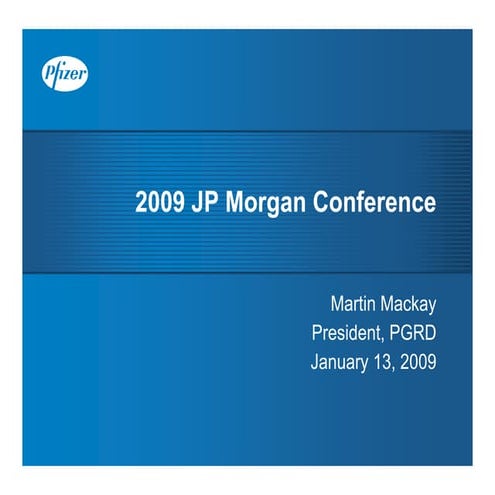 Pfizer at the 27th Annual J.P. Morgan Healthcare Conference