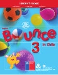 Student's Book, Bounce 3 in Chile. Libro de Inglés 3º Básico, Texto del Estudiante