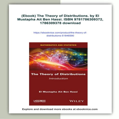 (Ebook) The Theory of Distributions. by El Mustapha Ait Ben Hassi. ISBN 97817...