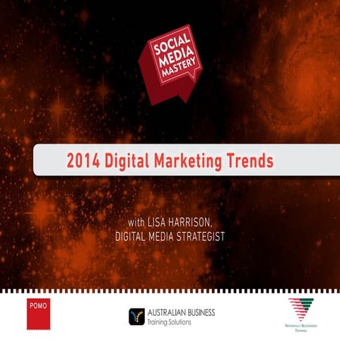 7 Digital Marketing Trends for 2014
