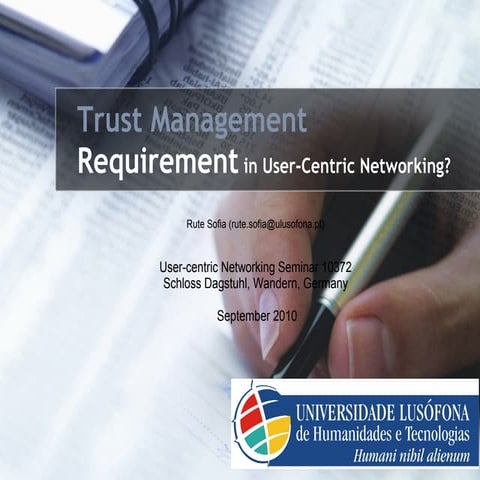 Trust Management: Requirement in user-centric networking?