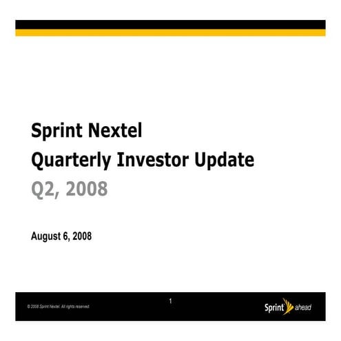 sprint nextel Quarterly Presentations 2008 2nd