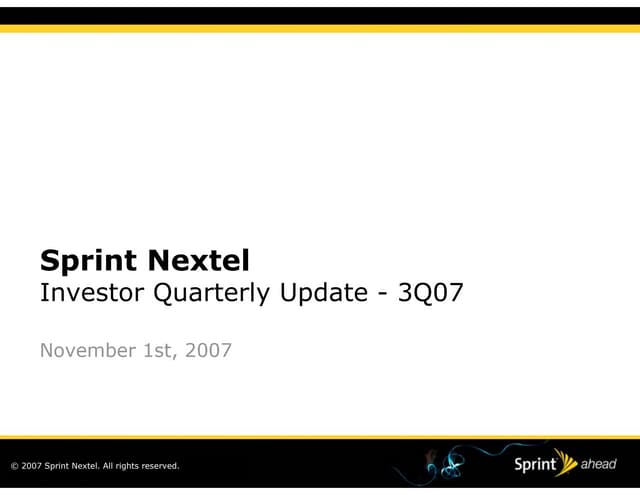 sprint nextel Quarterly Presentations 2007 3rd 
