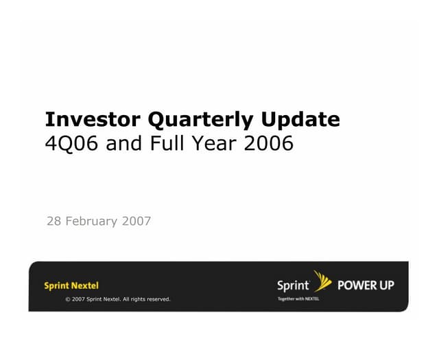 sprint nextel Quarterly Presentations 2006 4th 