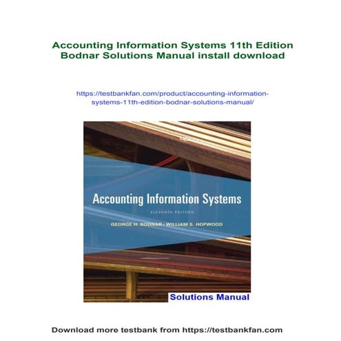 Accounting Information Systems 11th Edition Bodnar Solutions Manual | PDF