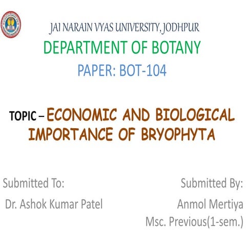 Economic and biological importance of bryophyta
