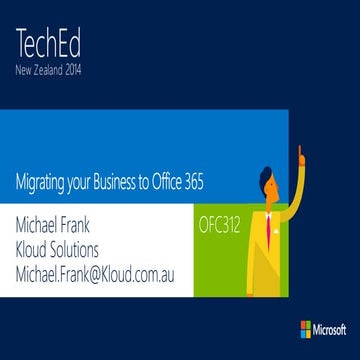 Office 365: Migrating Your Business to Office 365!