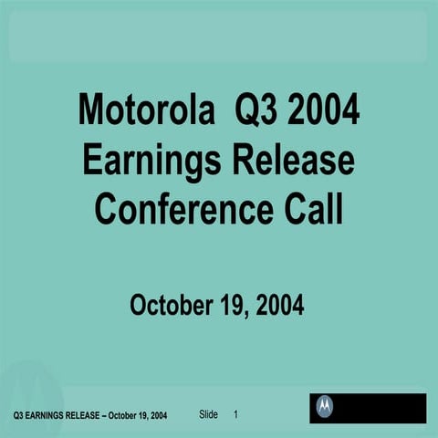 Q3 2004 Motorola Inc. Earnings Conference Call Presentation