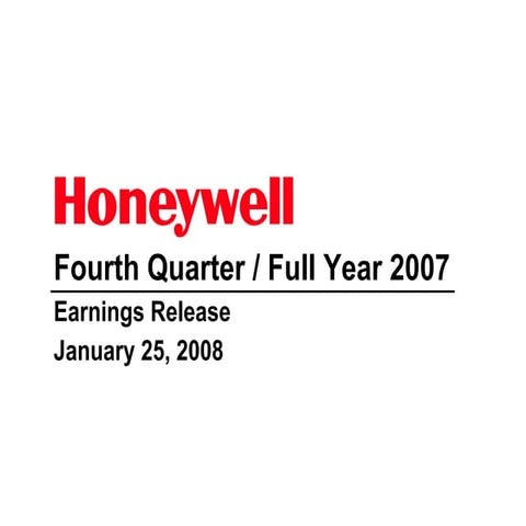 Honeywell Q4 2007 Earnings Conference Call Presentation