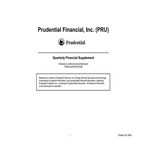 prudential financial 3Q08 Quarterly Financial Supplement