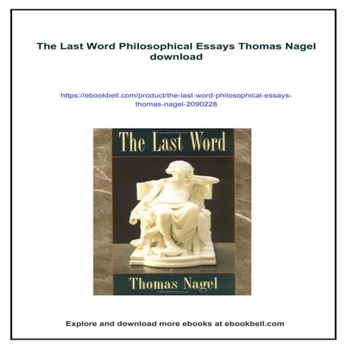 The Last Word Philosophical Essays Thomas Nagel | PDF