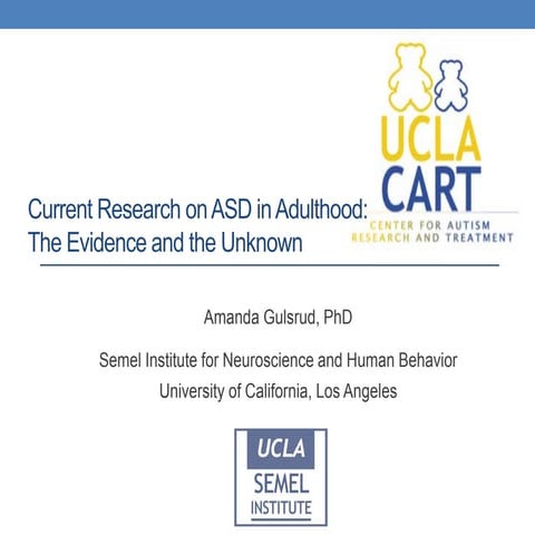 Amanda Gulsrud, PhD: Current Research on ASD in Adulthood: The Evidence and t...
