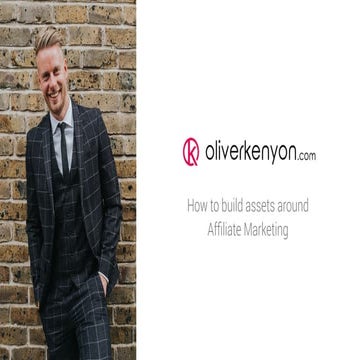 Track A - How to Build Million Dollar Assets around Affiliate Marketing
