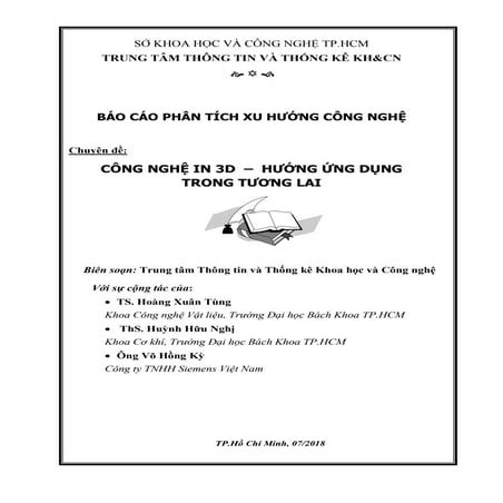 BÁO CÁO PHÂN TÍCH XU HƯỚNG CÔNG NGHỆ Chuyên đề CÔNG NGHỆ IN 3D – HƯỚNG ỨNG DỤNG TRONG TƯƠNG LAI_10485412092019