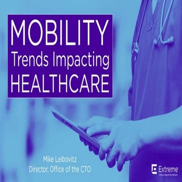 Mobility Trends Impacting Healthcare