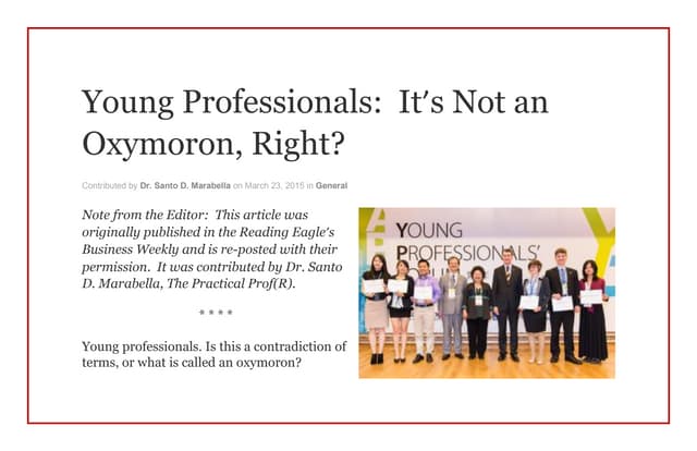 Young Professionals:  It’s Not an Oxymoron, Right?