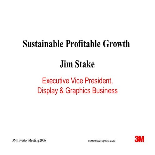 James B. Stake Executive Vice President, Display and Graphics Business