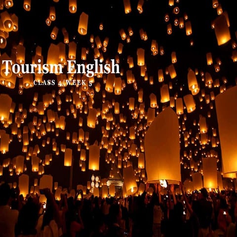 1051 Tourism English class 4 week 5