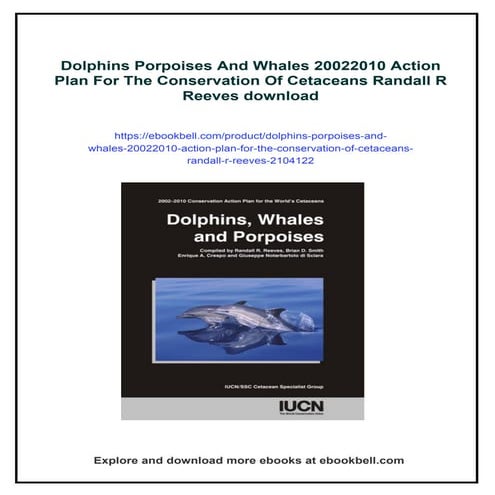 Dolphins Porpoises And Whales 20022010 Action Plan For The Conservation Of Ce...