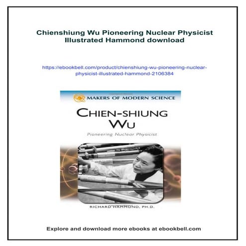 Chienshiung Wu Pioneering Nuclear Physicist Illustrated Hammond