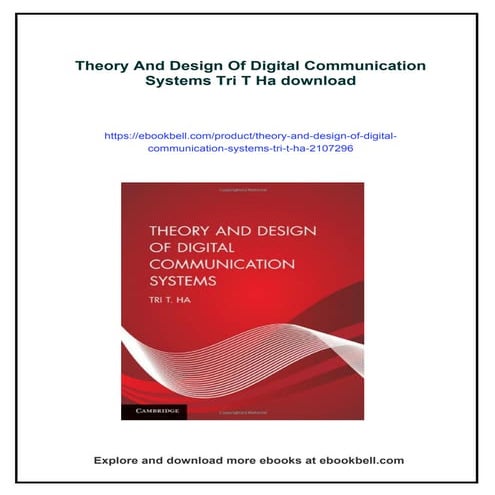 Theory And Design Of Digital Communication Systems Tri T Ha