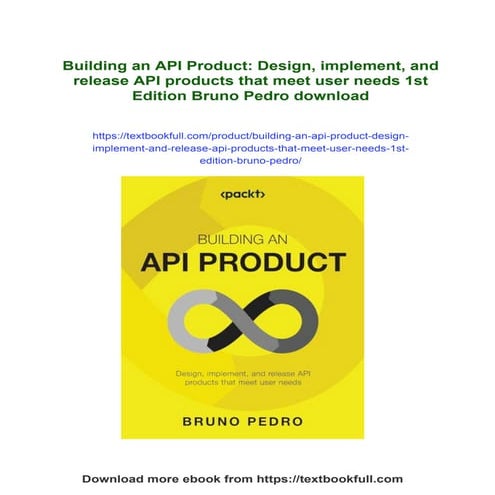 Building an API Product: Design, implement, and release API products that mee...