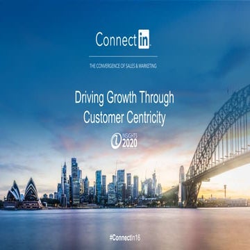 Driving Growth Through Customer Centricity