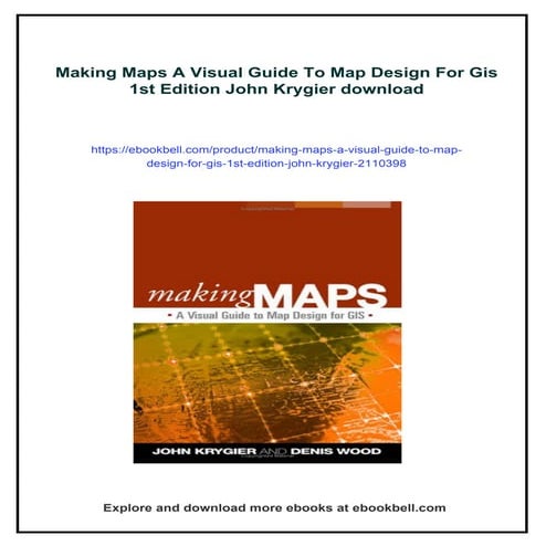 Making Maps A Visual Guide To Map Design For Gis 1st Edition John Krygier