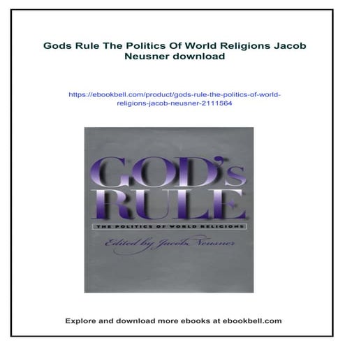 Gods Rule The Politics Of World Religions Jacob Neusner