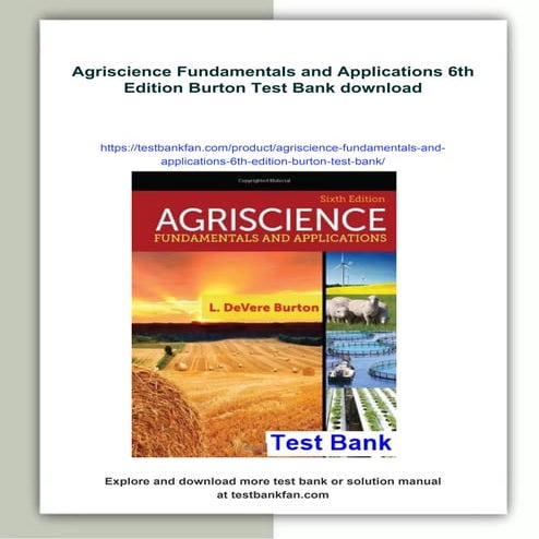 Agriscience Fundamentals and Applications 6th Edition Burton Test Bank