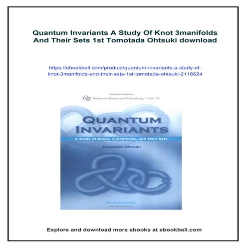 Quantum Invariants A Study Of Knot 3manifolds And Their Sets 1st ...