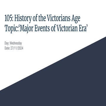 105_ History of the Victorians Age Topic_‘Major Events of Victorian Era’.pdf