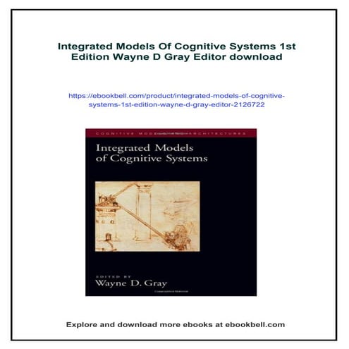 Integrated Models Of Cognitive Systems 1st Edition Wayne D Gray Editor