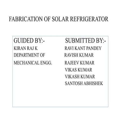 Solar Refrigerator Pptx