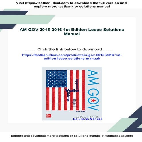 AM GOV 2015-2016 1st Edition Losco Solutions Manual | PDF
