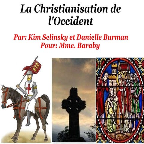 La Christianisation d'Occident | PPT