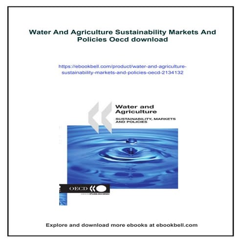 Water And Agriculture Sustainability Markets And Policies Oecd | PDF