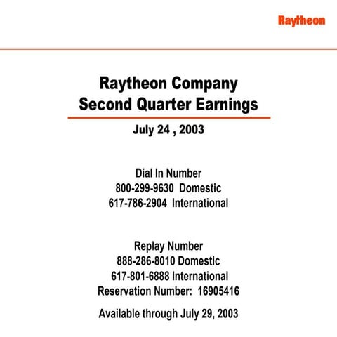 Raytheon Reports 2003 Second Quarter Results