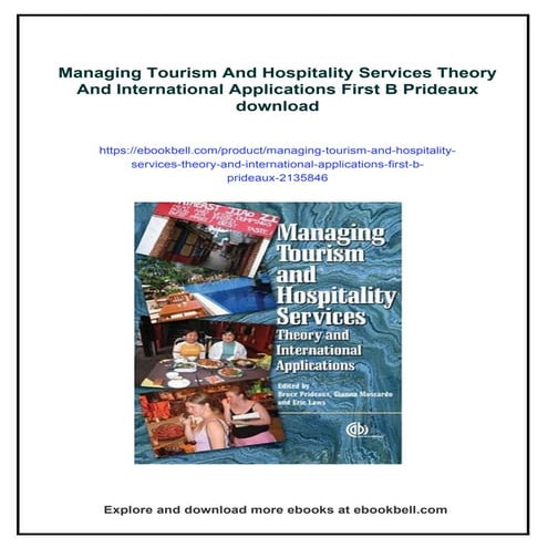 Managing Tourism And Hospitality Services Theory And International Applicatio...