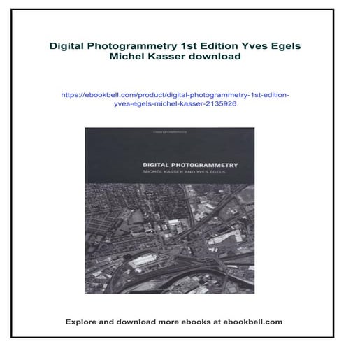 Digital Photogrammetry 1st Edition Yves Egels Michel Kasser