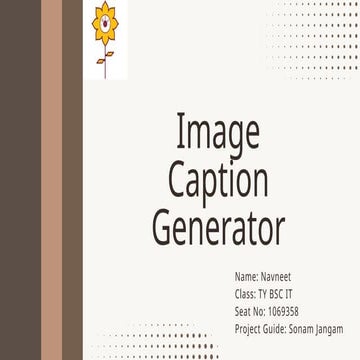 1069358_Navneet_Image_Caption_Generator.pptx