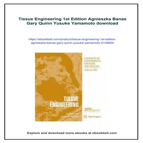 Tissue Engineering 1st Edition Agnieszka Banas Gary Quinn Yusuke Yamamoto