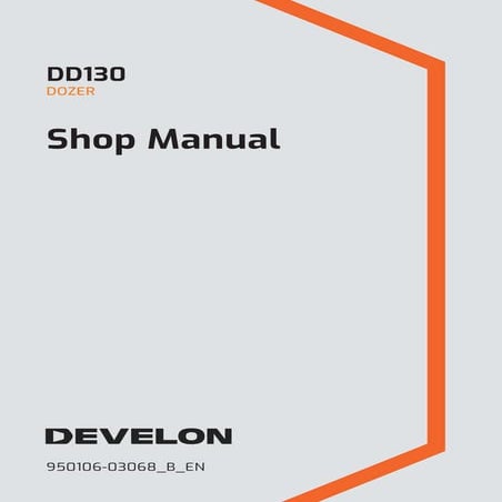 Comprehensive DD130 Dozer Shop Manual: Safety, Maintenance, and Systems ...