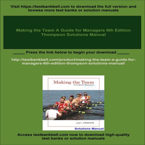 Making the Team A Guide for Managers 6th Edition Thompson Solutions Manual