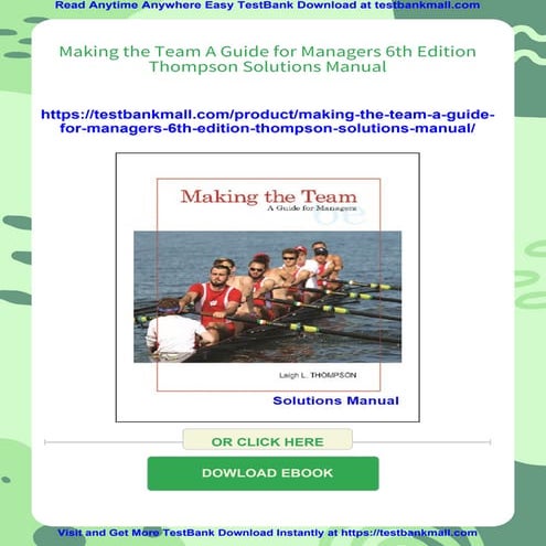Making the Team A Guide for Managers 6th Edition Thompson Solutions Manual