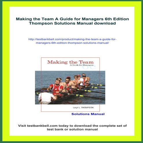Making the Team A Guide for Managers 6th Edition Thompson Solutions Manual