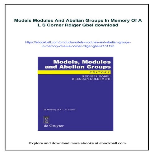 Models Modules And Abelian Groups In Memory Of A L S Corner Rdiger Gbel ...