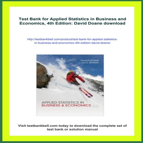 Test Bank for Applied Statistics in Business and Economics, 4th Edition ...