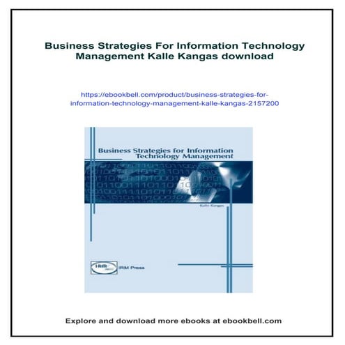 Business Strategies For Information Technology Management Kalle Kangas
